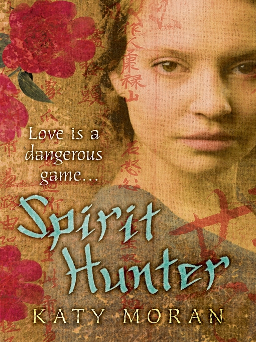 Title details for Spirit Hunter by Katy Moran - Available